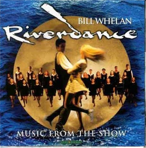 Riverdance - Music From The Show